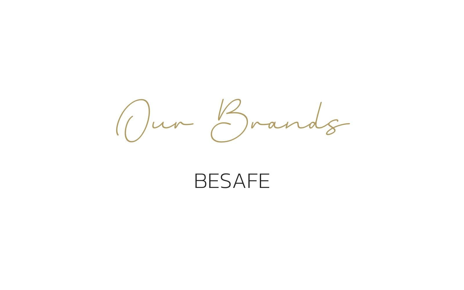 A Featured Collection: BeSafe