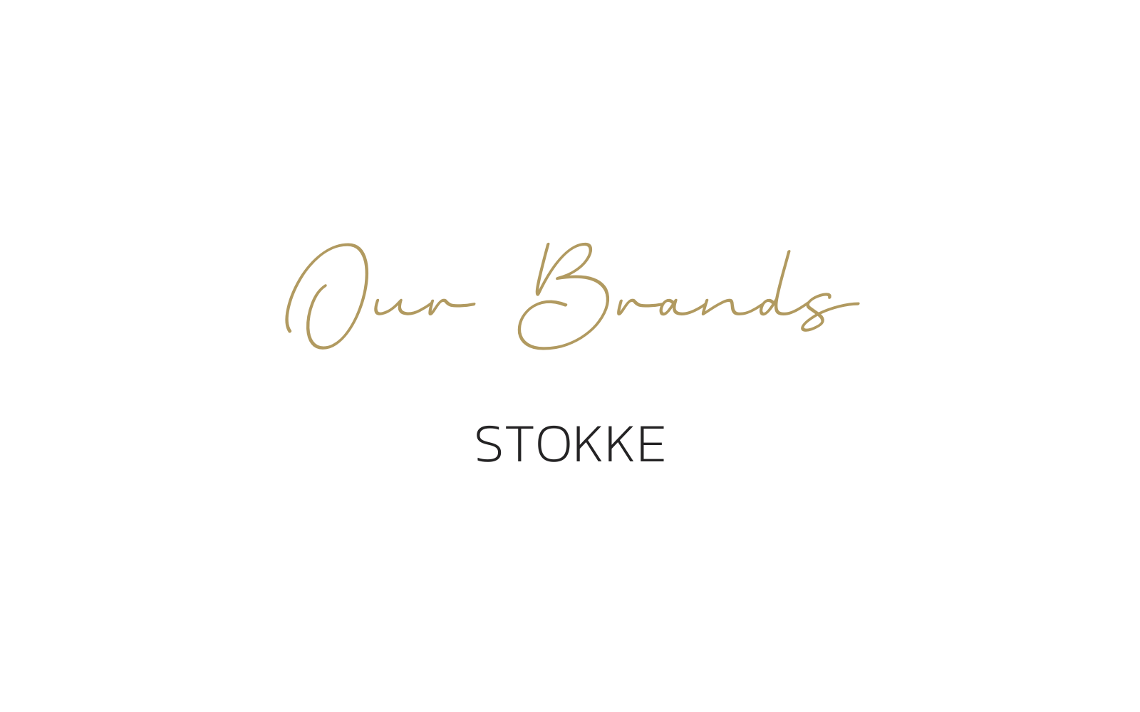 A Featured Collection: Stokke®