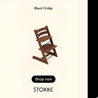 Tripp Trapp  with 'Black Friday' and 'Stokke' branding on a beige background
